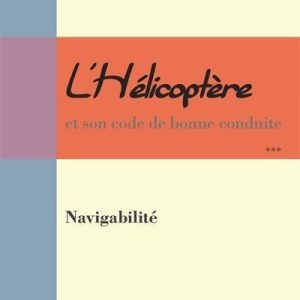 L'HELICOPTERE : NAVIGABILITE