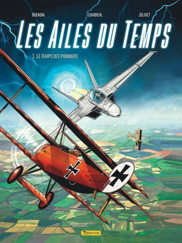 Les Ailes du temps, Tome 1 : Le temps des pionniers par Buendia, Jolivet et Zumbiehl
