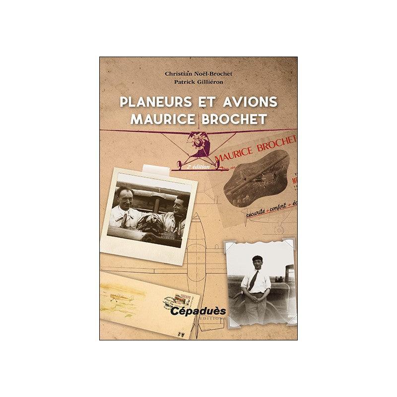 Planeurs et avions Maurice Brochet 2è édition – Image 2